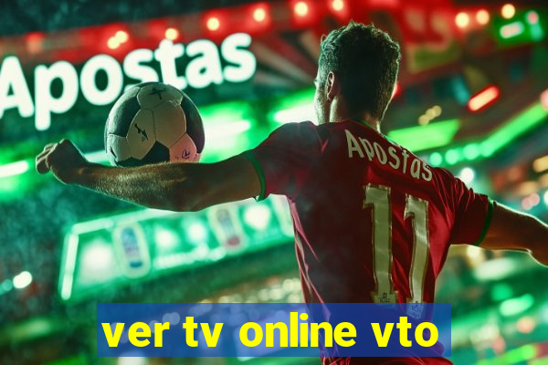 ver tv online vto